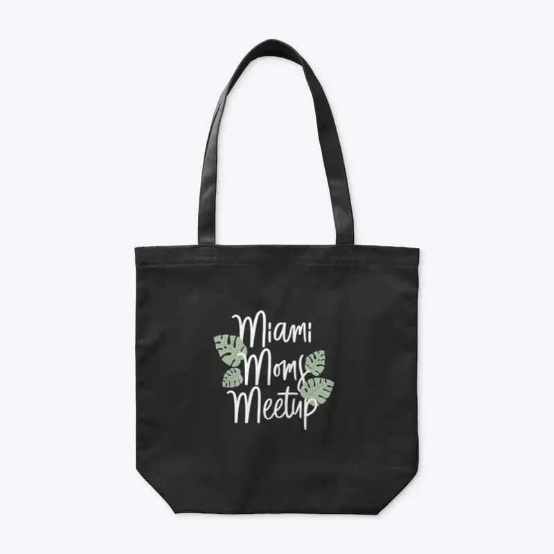 Miami Moms Meetup Official Tote